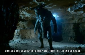 Gorlock the Destroyer: A Deep Dive into the Legend of Chaos - VySatc
